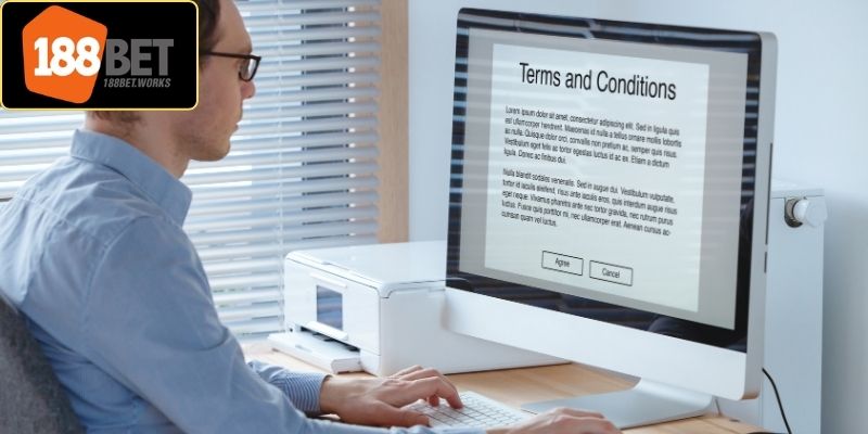 Các điều khoản sử dụng 188Bet rất quan trọng